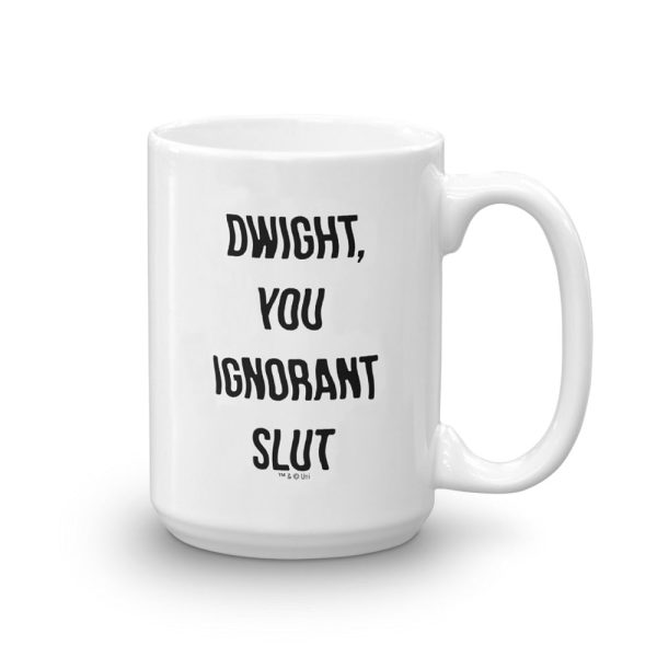 The Office Dwight You Ignorant Slut White Mug Online Hot Sale - Image 3
